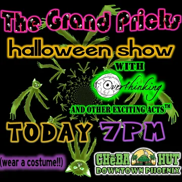 Poster: Halloween show with Overthinking, Cheba Hut Downtown Phoenix