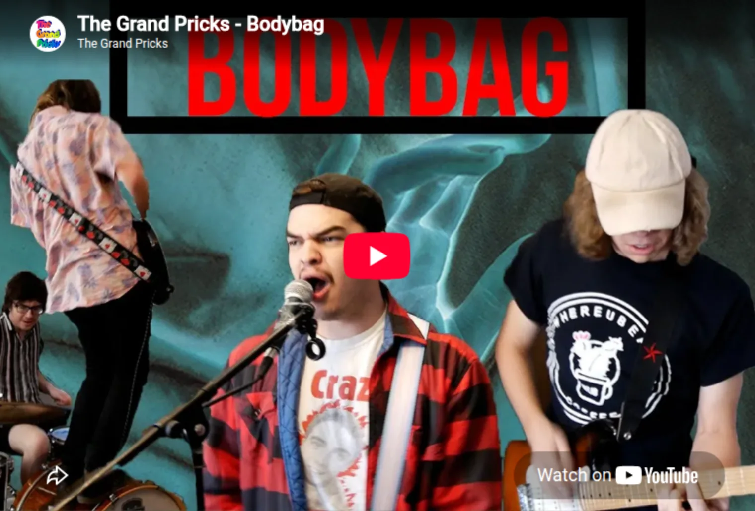 YouTube Video, The Grand Pricks - Bodybag